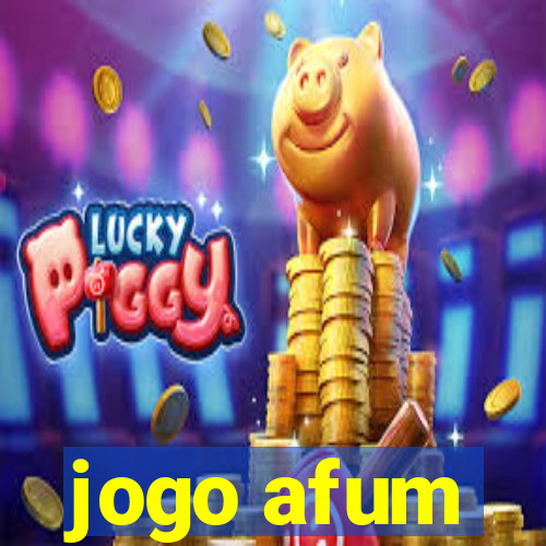 jogo afum